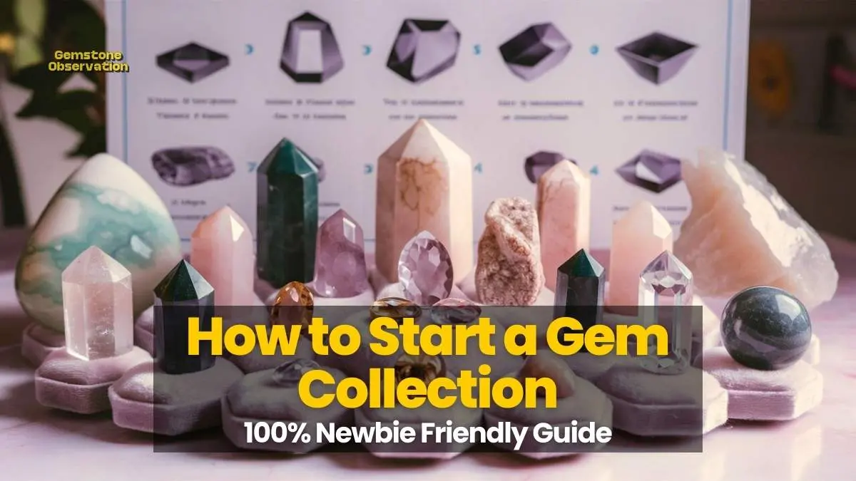 How to Start a Gem Collection